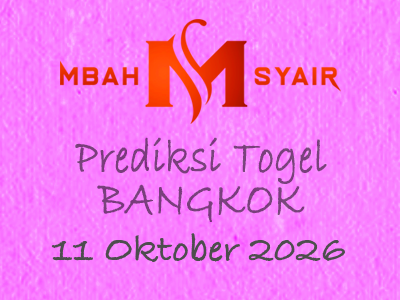 Kode Syair Bangkok 11 Oktober 2026 Hari Minggu