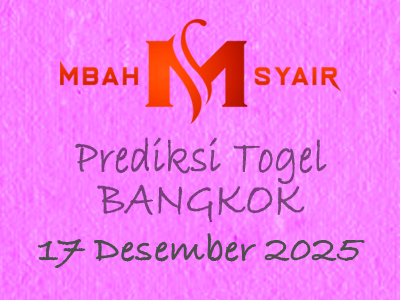 Kode Syair Bangkok 17 Desember 2025 Hari Rabu