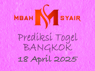 Kode Syair Bangkok 18 April 2025 Hari Jumat