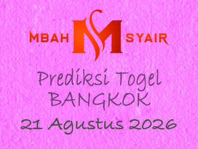 Kode Syair Bangkok 21 Agustus 2026 Hari Jumat