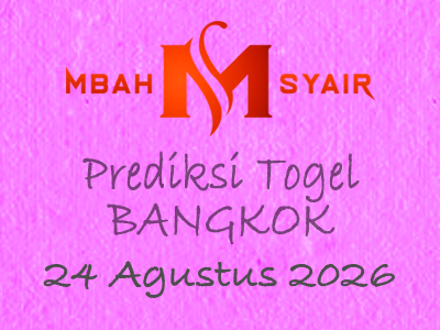 Kode Syair Bangkok 24 Agustus 2026 Hari Senin