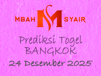 Kode Syair Bangkok 24 Desember 2025 Hari Rabu