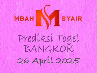 Kode Syair Bangkok 26 April 2025 Hari Sabtu