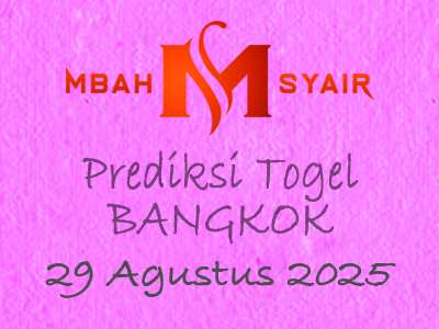 Kode Syair Bangkok 29 Agustus 2025 Hari Jumat