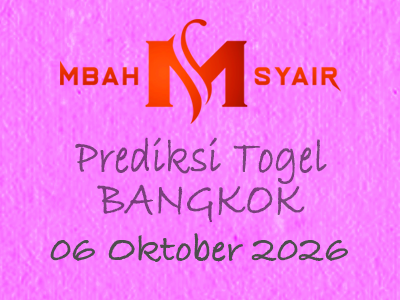 Kode Syair Bangkok 6 Oktober 2026 Hari Selasa