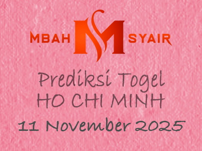 Kode Syair Ho chi minh 11 November 2025 Hari Selasa