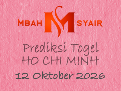 Kode Syair Ho chi minh 12 Oktober 2026 Hari Senin
