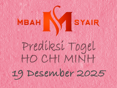 Kode Syair Ho chi minh 19 Desember 2025 Hari Jumat