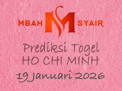 Kode Syair Ho chi minh 19 Januari 2026 Hari Senin