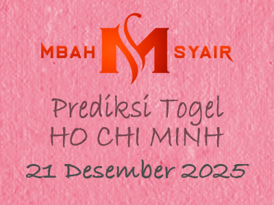 Kode Syair Ho chi minh 21 Desember 2025 Hari Minggu