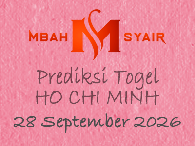 Kode Syair Ho chi minh 28 September 2026 Hari Senin
