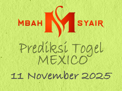 Kode Syair Mexico 11 November 2025 Hari Selasa