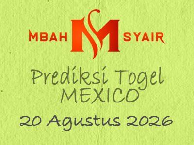 Kode Syair Mexico 20 Agustus 2026 Hari Kamis