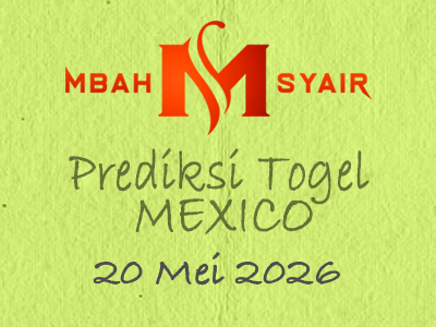 Kode Syair Mexico 20 Mei 2026 Hari Rabu