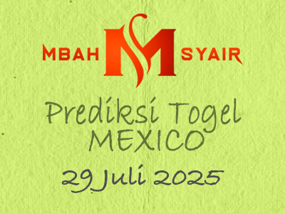 Kode Syair Mexico 29 Juli 2025 Hari Selasa