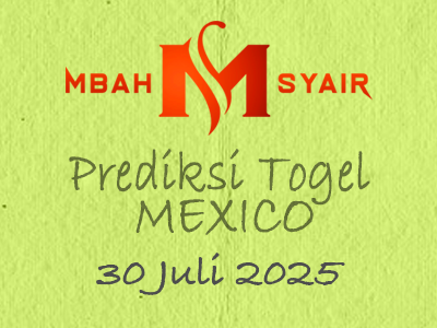 Kode Syair Mexico 30 Juli 2025 Hari Rabu