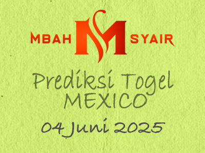 Kode Syair Mexico 4 Juni 2025 Hari Rabu