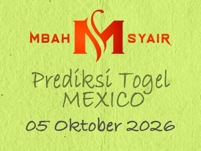 Kode Syair Mexico 5 Oktober 2026 Hari Senin