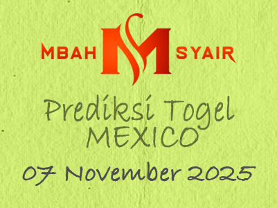 Kode Syair Mexico 7 November 2025 Hari Jumat
