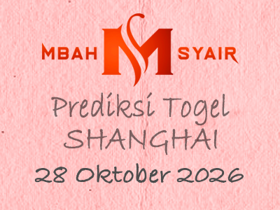 Kode Syair Shanghai 28 Oktober 2026 Hari Rabu