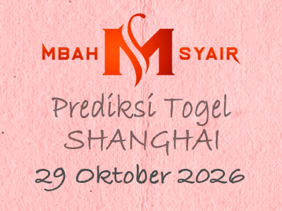 Kode Syair Shanghai 29 Oktober 2026 Hari Kamis
