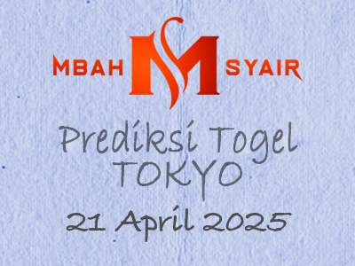 Kode Syair Tokyo 21 April 2025 Hari Senin